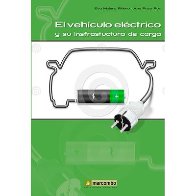 El vehículo eléctrico y su...