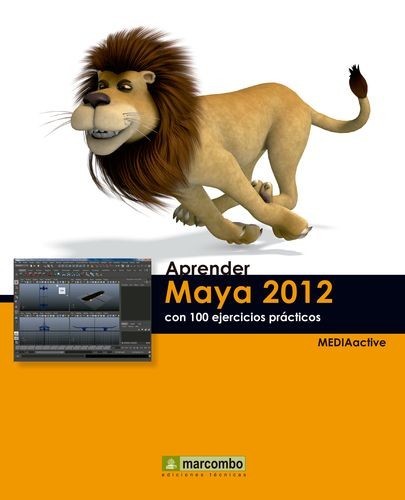 Aprender Maya 2012 con 100...