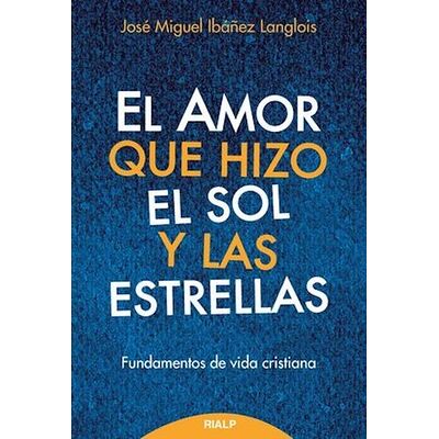 El amor que hizo el sol y...
