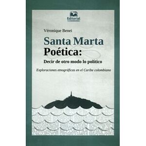 Santa Marta poética: decir...