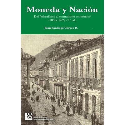 Moneda y Nación