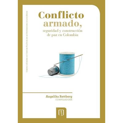 Conflicto armado, seguridad...