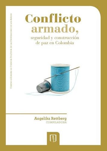 Conflicto armado, seguridad...