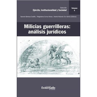 Milicias guerrilleras:...