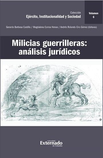 Milicias guerrilleras:...