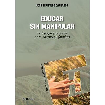 Educar sin manipular