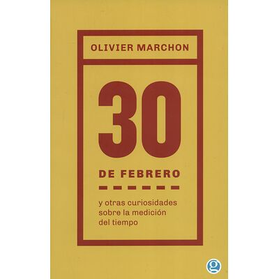 30 De febrero y otras...