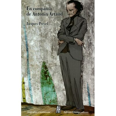 En compañía de Antonin Artaud