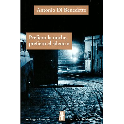 Prefiero la noche, prefiero...