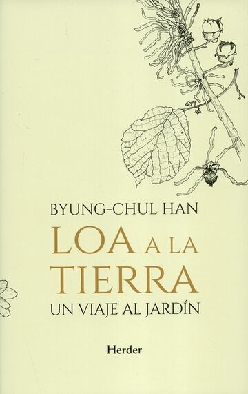 Loa a la tierra. Un viaje...