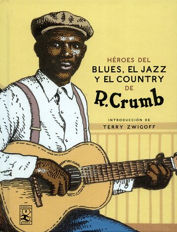 Héroes del blues, el jazz y...
