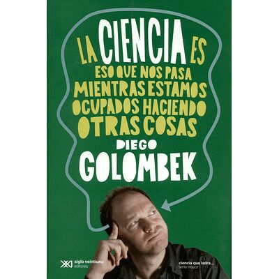 La ciencia es eso que nos...