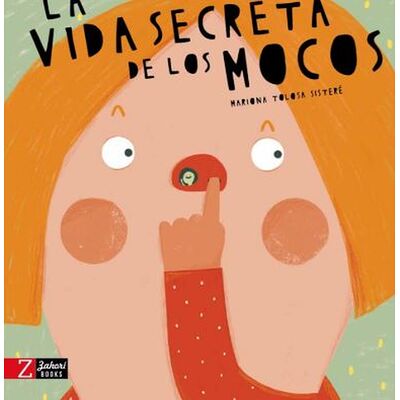 La vida secreta de los mocos