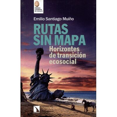 Rutas sin mapa. Horizontes...