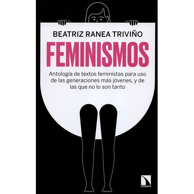 Feminismos. Antología de...