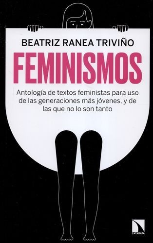 Feminismos. Antología de...