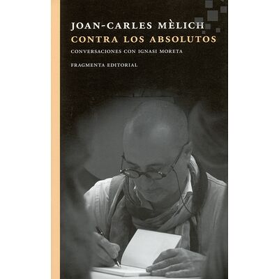 Contra los absolutos