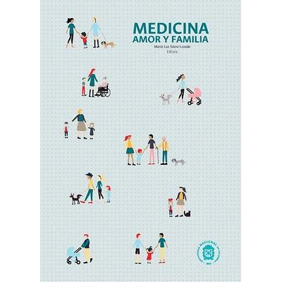 Medicina, amor y familia