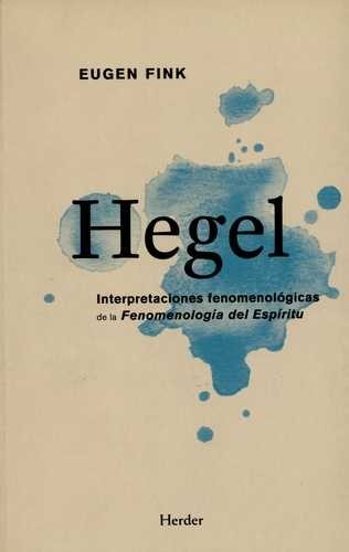 Hegel. Interpretaciones...