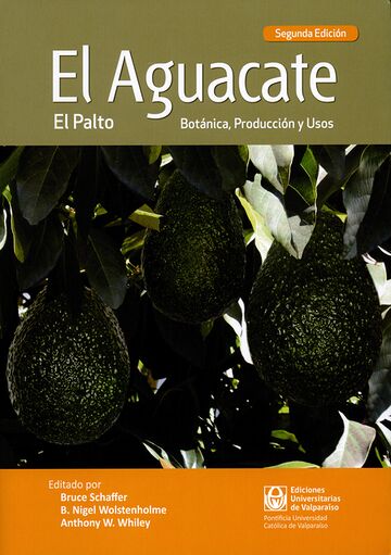 El aguacate. Botánica,...