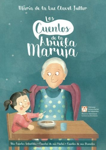 Los cuentos de la abuela...