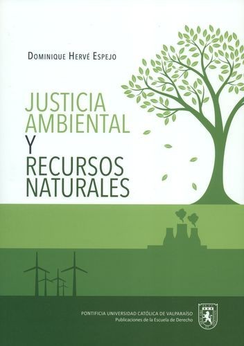 Justicia ambiental y...