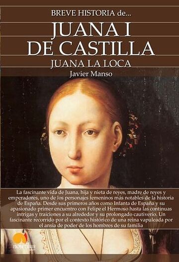 Breve historia de Juana I...