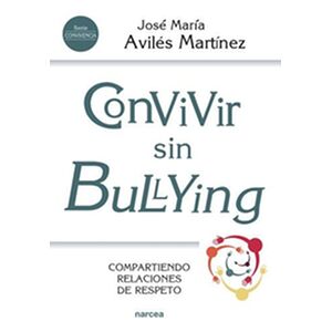 Convivir sin bullying