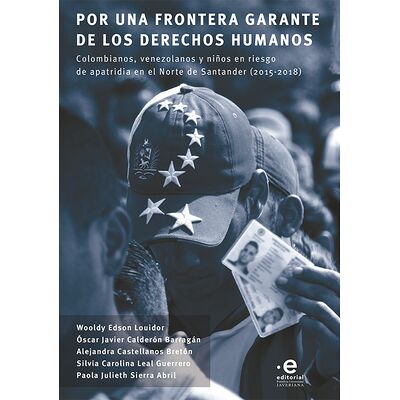 Por una frontera garante de...