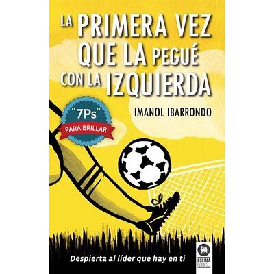 La primera vez que la pegué...