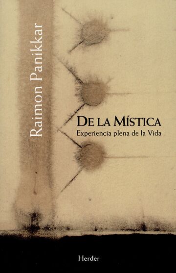 De la mística. Experiencia...