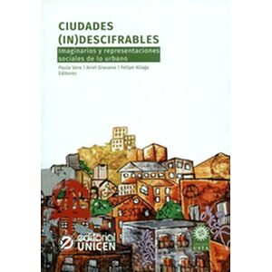 Ciudades (in)descifrables....