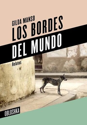 Los bordes del mundo