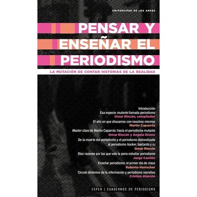 Pensar y enseñar el periodismo