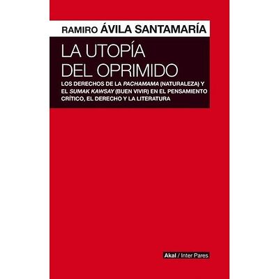 La utopía del oprimido