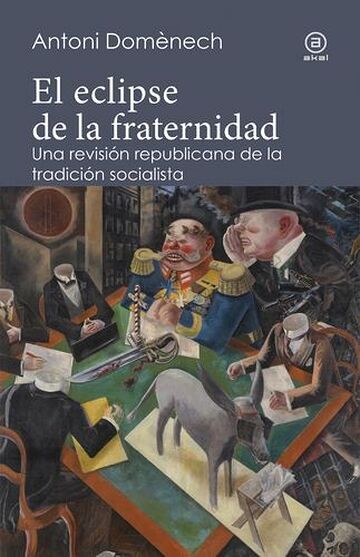 El eclipse de la fraternidad