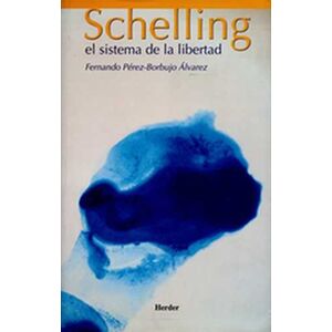 Schelling: el sistema de la...