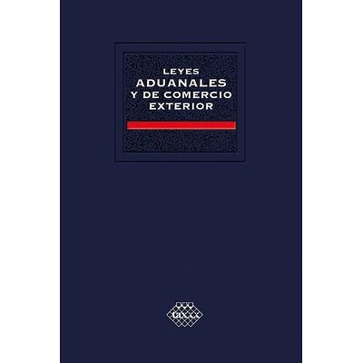 Leyes Aduanales y de...