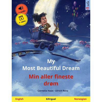 My Most Beautiful Dream –...