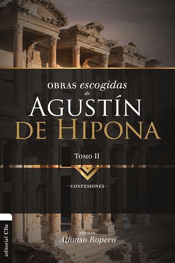 Obras Escogidas de Agustín...
