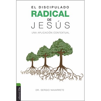 El discipulado radical de...