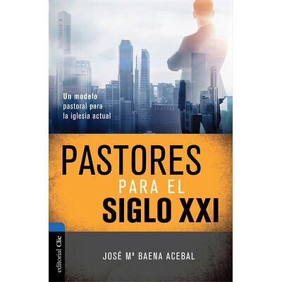 Pastores del siglo XXI