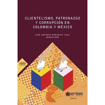 Clientelismo , patronazgo y...