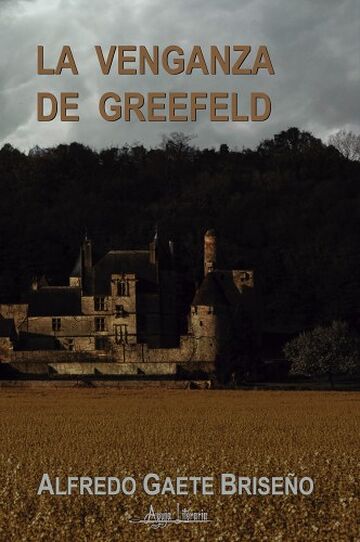 La venganza de Greefeld