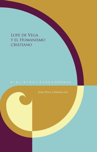 Lope de Vega y el Humanismo...