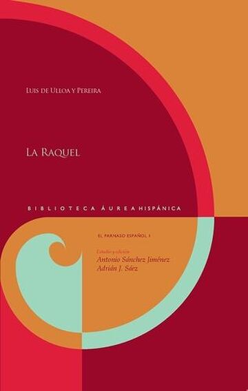 La Raquel. Estudio y...