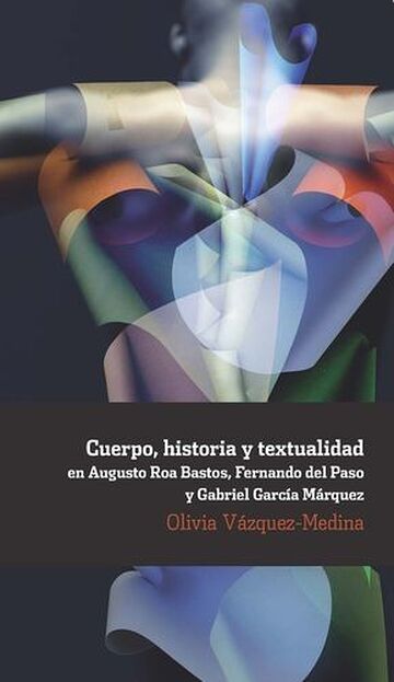Cuerpo, historia y...