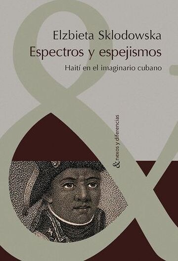 Espectros y espejismos:...