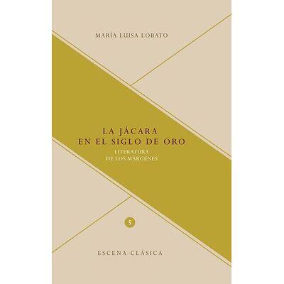 La jácara en el Siglo de Oro