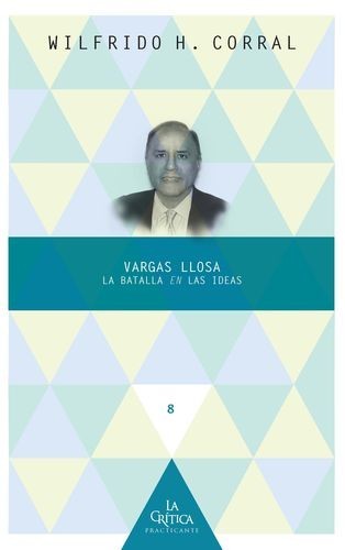 Vargas Llosa: la batalla en...